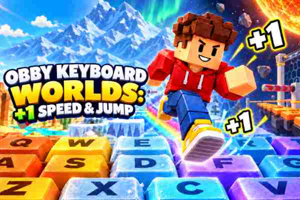 Obby Keyboard Worlds: +1 Speed & Jump